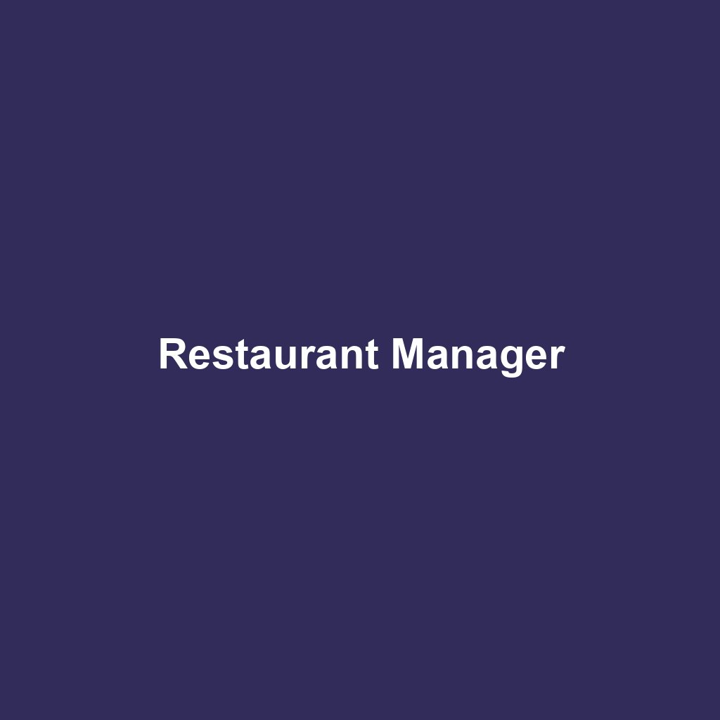 Restaurant Manager