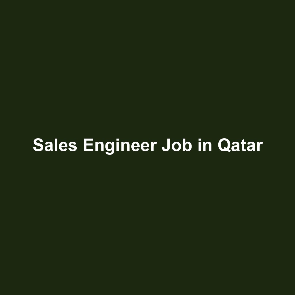 Sales Engineer Job in Qatar
