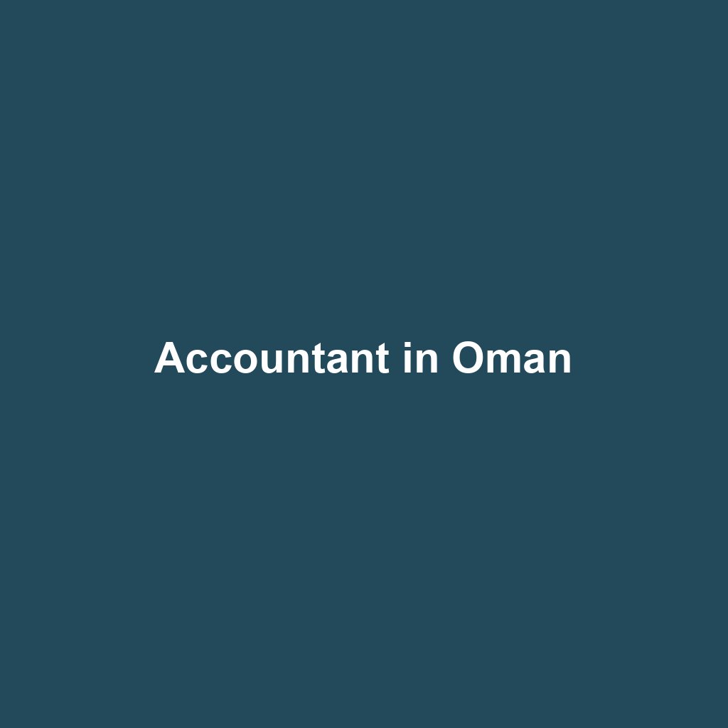 Accountant in Oman