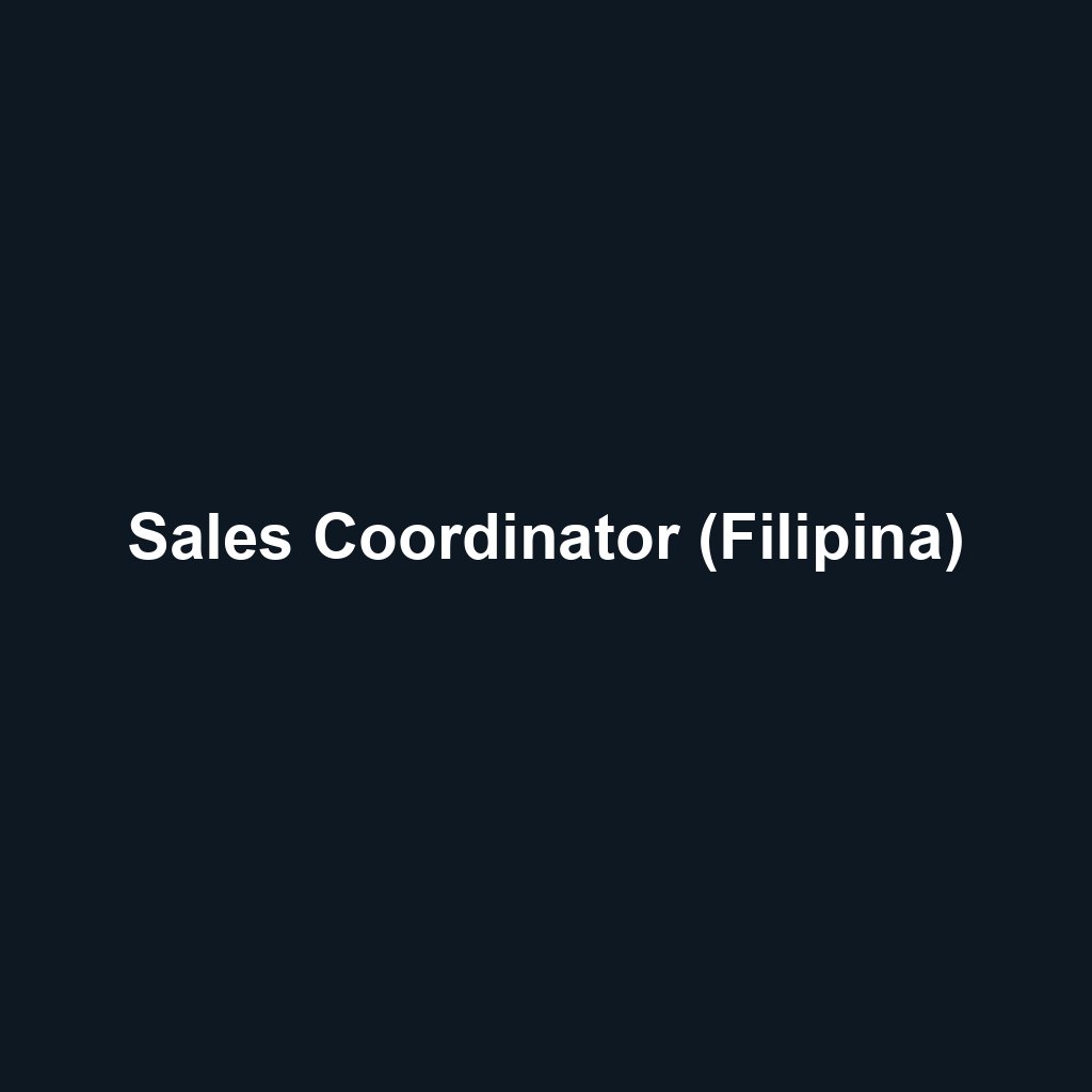 Sales Coordinator (Filipina)