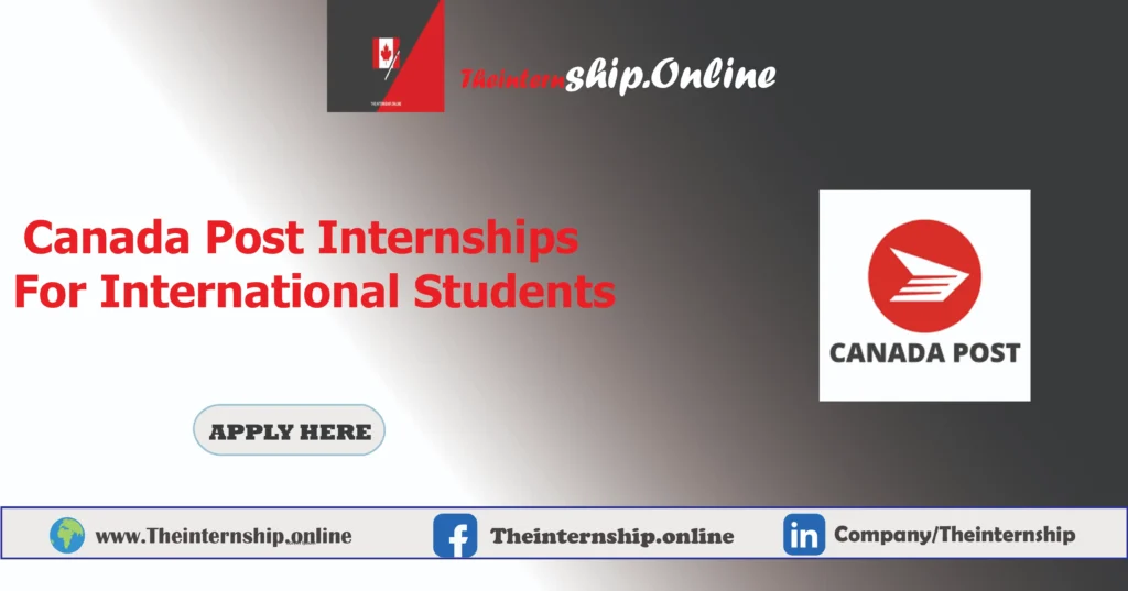 Canada Post Internships For International Students