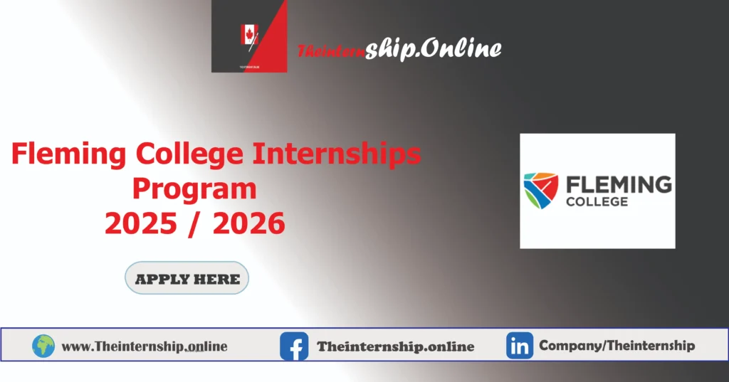 Fleming College Internships Program 2025 / 2026